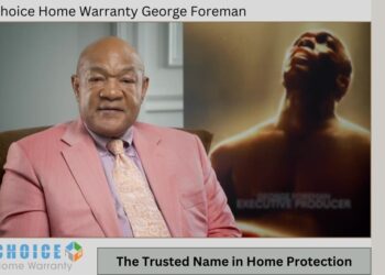 choice home warranty george foreman