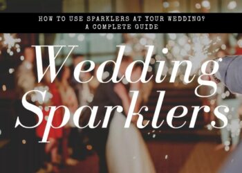 How To Use Sparklers At Your Wedding